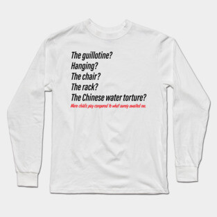 Christmas Story Punishments Long Sleeve T-Shirt