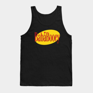 What's the Deal with Baba Booey? Tank Top