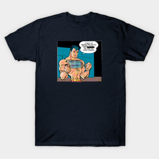 Superhero Worries! T-Shirt