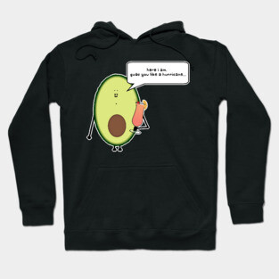 guac you like a hurricane Hoodie