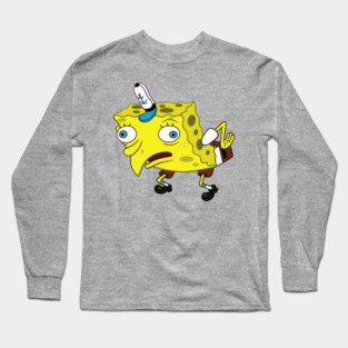 Mocking Spongebob Long Sleeve T-Shirt