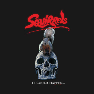 SQUIRRELS T-Shirt