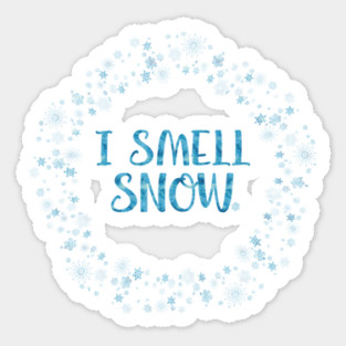 I smell snow. Sticker
