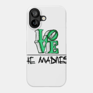 The Madness Phone Case