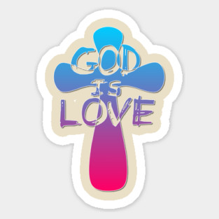 God is Love Cross Sticker