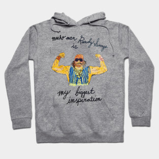 Macho Man Inspires Hoodie
