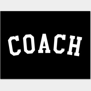 Coach Posters and Art