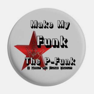P-Funk Pin