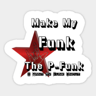 P-Funk Sticker