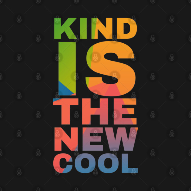 Kind is the New Cool by Camp Happy Hour