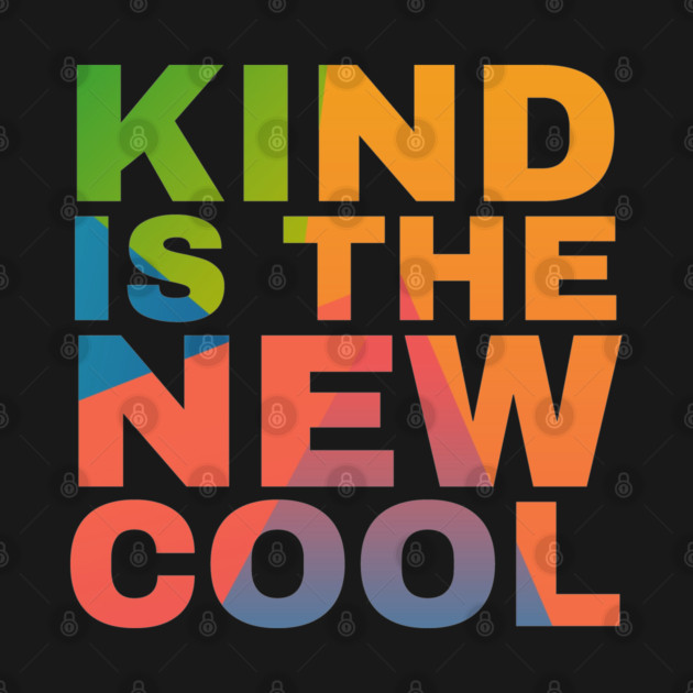 Kind is the New Cool by Camp Happy Hour