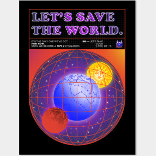 Save the world Posters and Art