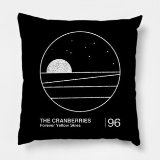 The Cranberries / Minimalist Graphic Design Fan Art Pillow