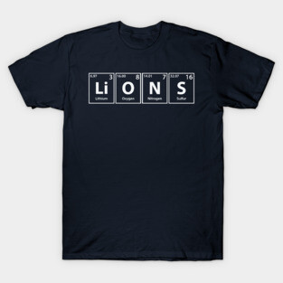 Lions (Li-O-N-S) Periodic Elements Spelling T-Shirt