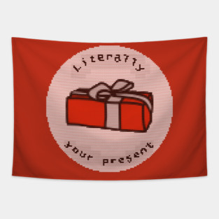 Ugly Christmas Sweater Funny Literally Your Present Gift Tapestry