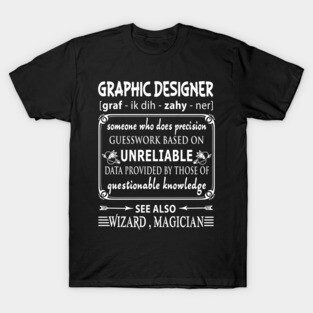 Graphic Designer T-Shirt