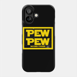 Pew, Pew Phone Case