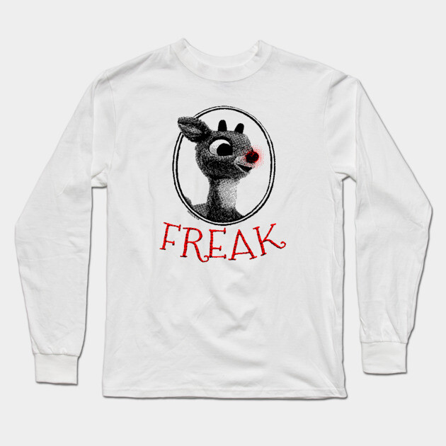 FREAK Rudolph the Red Nosed Reindeer Christmas Parody Long Sleeve T-Shirt by UselessRob