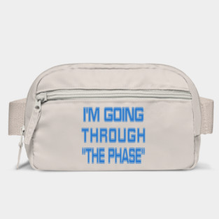 I'm going through "the phase" (starfleet) Bag
