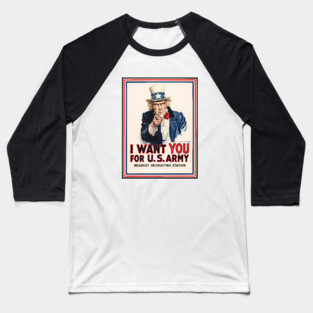 I Want You Baseball T-Shirt