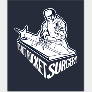 Rocket Surgery Posters and Art