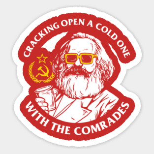 Crack Open A Cold One With The Comrades Magnet