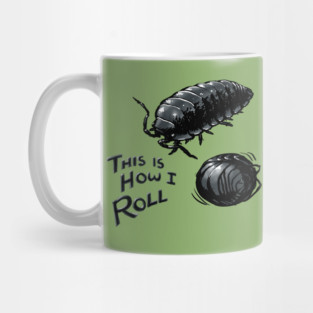 This is how I roll - Roly Poly Mug