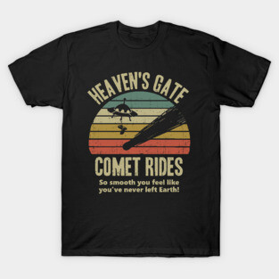 Heaven's Gate Comet Rides T-Shirt