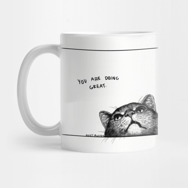 You Are Doing Great by averymuether