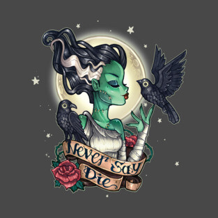 NEVER SAY dIES T-Shirt