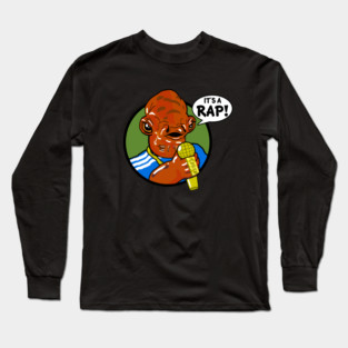 It's a RAP! Long Sleeve T-Shirt