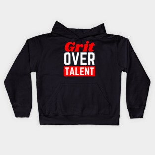 Grit Over Talent Kids Hoodie