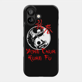 Wing Chun Kung Fu Legacy - Martial Arts Design Phone Case
