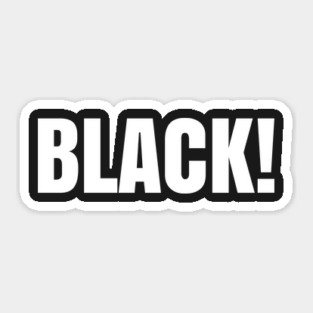 Black! Sticker