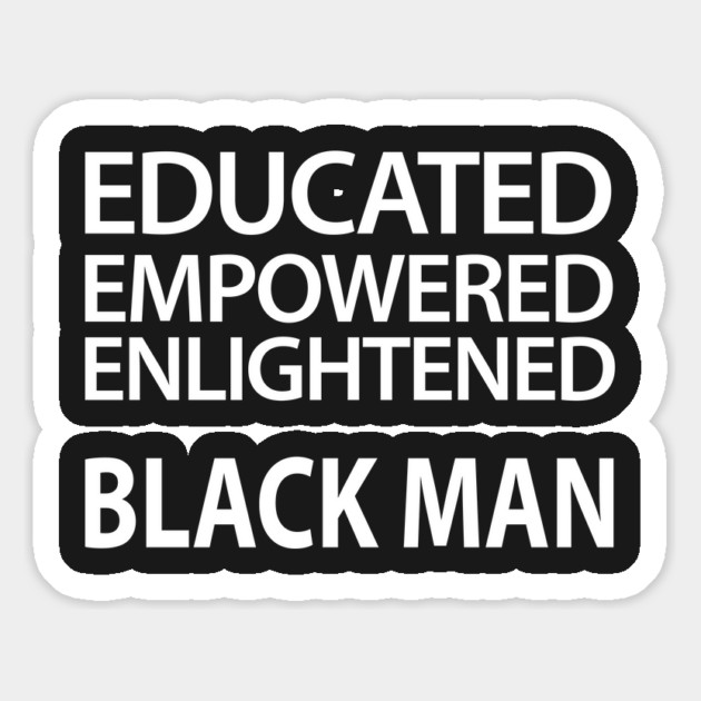 Educated Empowered Enlightened Black Man Magnet by UrbanLifeApparel