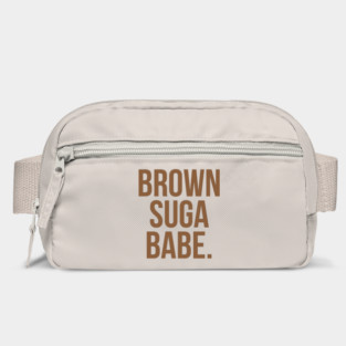 Brown Suga Babe. Bag