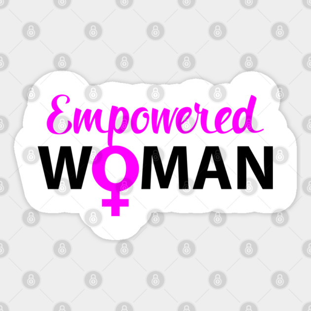 Empowered Woman Sticker by UrbanLifeApparel