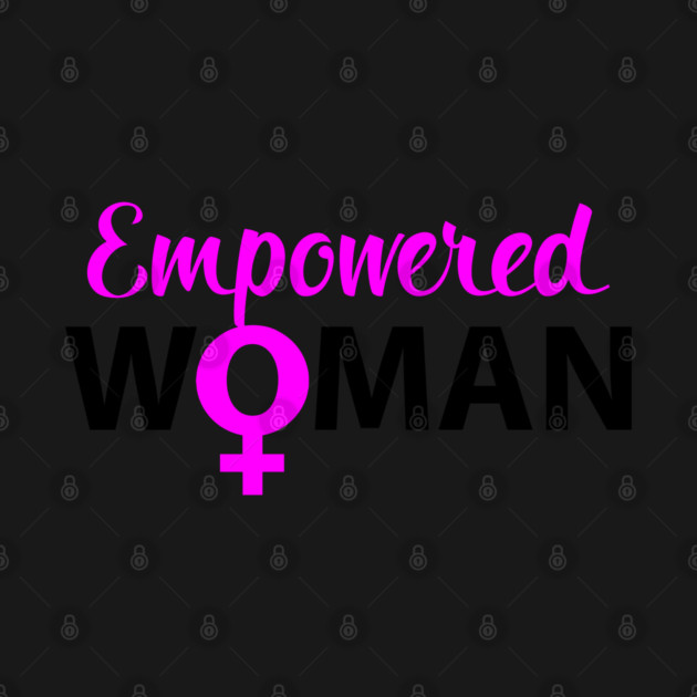 Empowered Woman by UrbanLifeApparel
