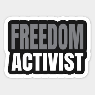 Freedom Activist Sticker