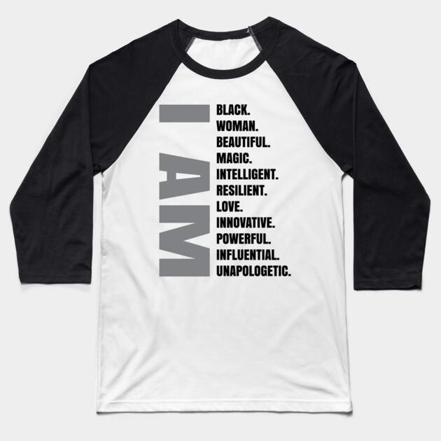 I AM | Black Woman Baseball T-Shirt by UrbanLifeApparel