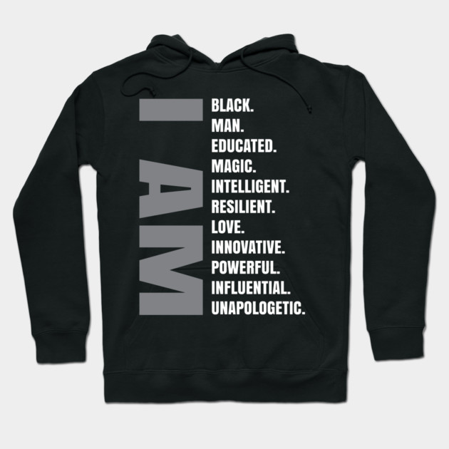 I Am | Black Man Hoodie by UrbanLifeApparel