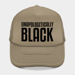 Unapologetically Black African American Afrocentric Shirts Hoodies and gifts T-Shirt Hat