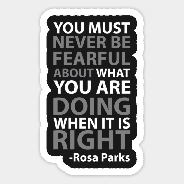 Never Be Fearful | Rosa Parks Magnet by UrbanLifeApparel