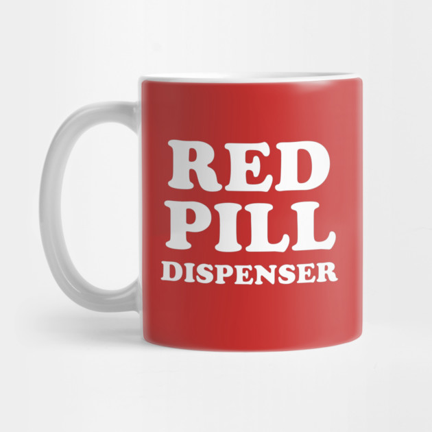 Red Pill Dispenser by dumbshirts