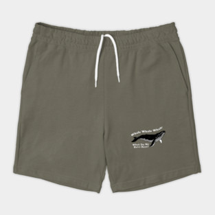 Whale Whale Whale What Do We Have Here Shorts