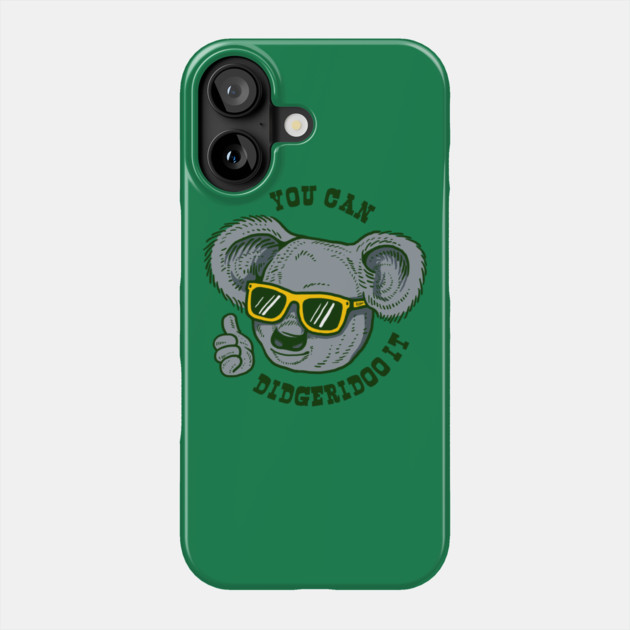 You Can Didgeridoo It Phone Case by dumbshirts