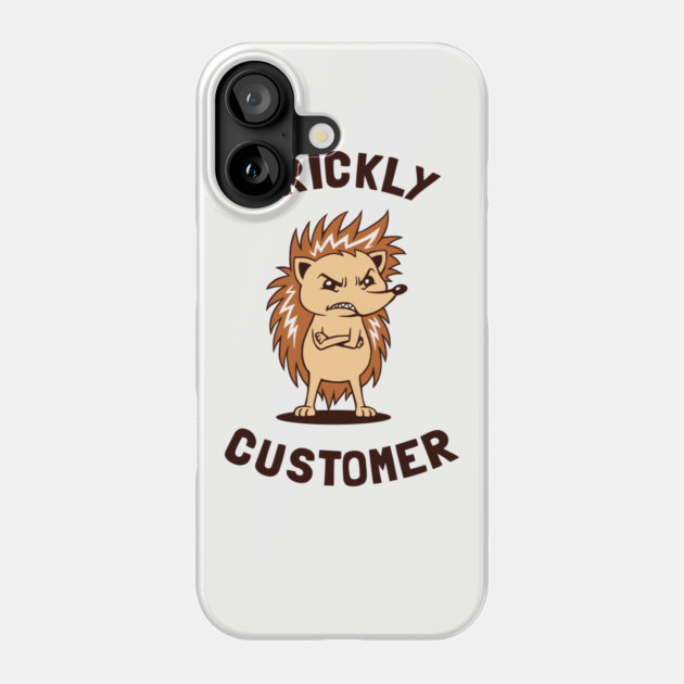 Hedgehog Prickly Customer Phone Case by dumbshirts