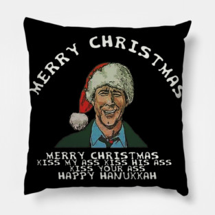 Merry Chistmas kiss my ass Pillow