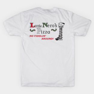 Home Alone Little Nero's Pizza - Backprint T-Shirt