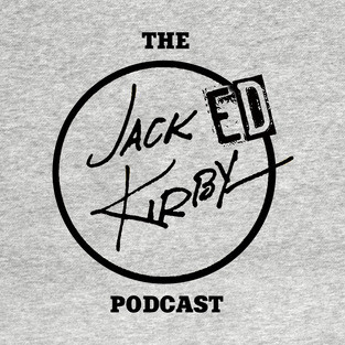 The Jacked Kirby Podcast - (Black Logo) T-Shirt